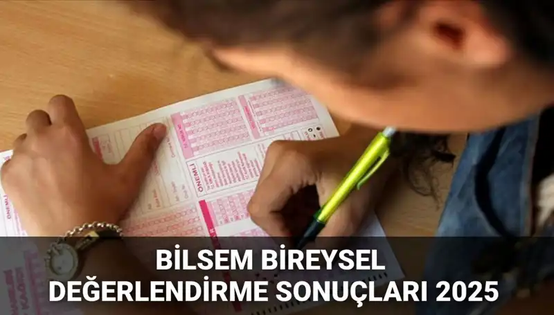 2025 BİLSEM Değerlendirme Sonuçları ve Kayıt Süreci Hakkında Her Şey