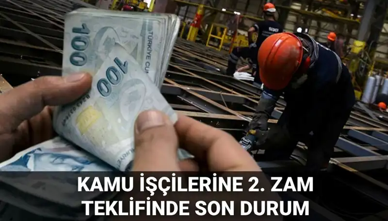 Kamu İşçilerine 2025 Toplu Sözleşme Zamları ile İlgili Yeni Gelişmeler