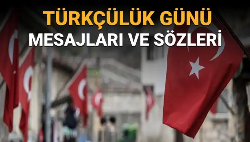 Türkçülük Günü: Tarihi ve Anlamı Neden 3 Mayıs'ta Kutlanıyor?