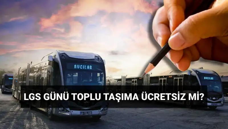 İstanbul, Ankara ve İzmir’de 15 Haziran’da Toplu Taşıma Ücretsiz Mi?